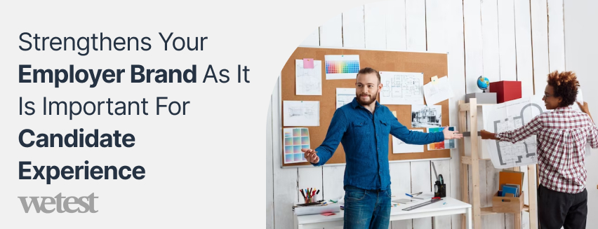 Strengthens your Employer Brand