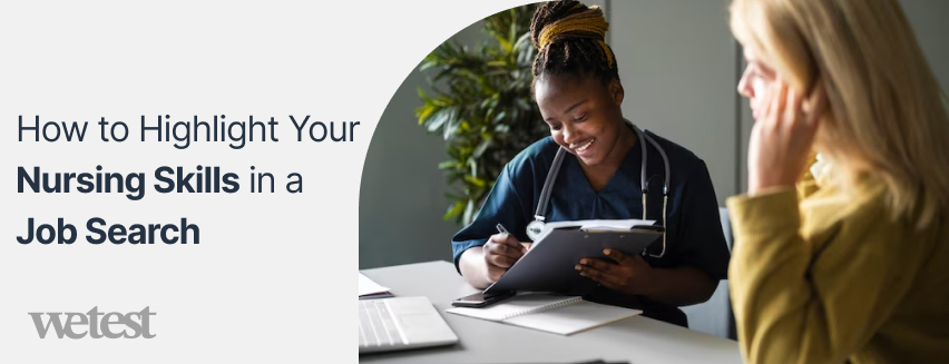 How to Highlight Your Nursing Skills in a Job Search