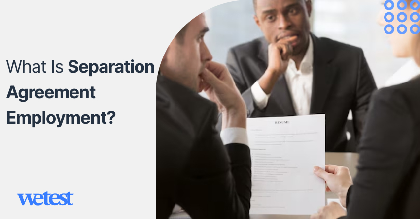 What Is Separation Agreement Employment?