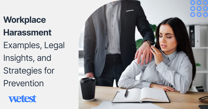 Workplace Harassment Examples Legal Insights And Strategies For 