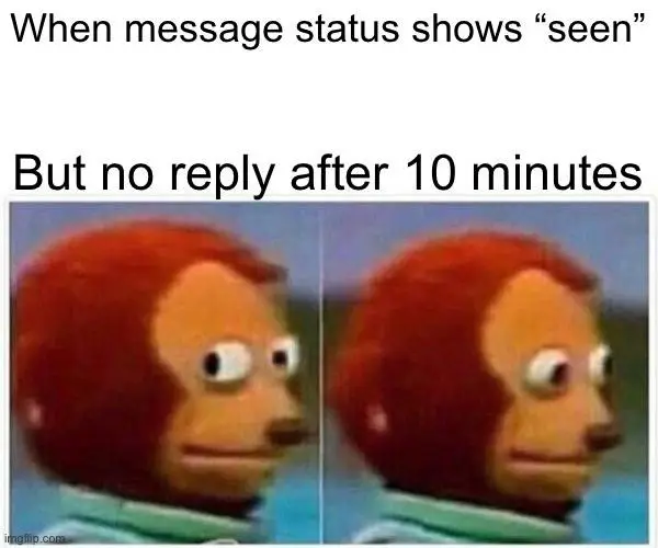 seen but not reply meme