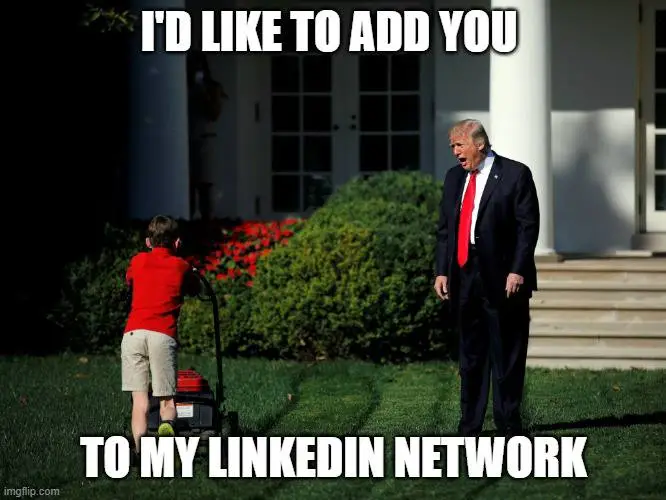 Unsolicited LinkedIn Messages meme