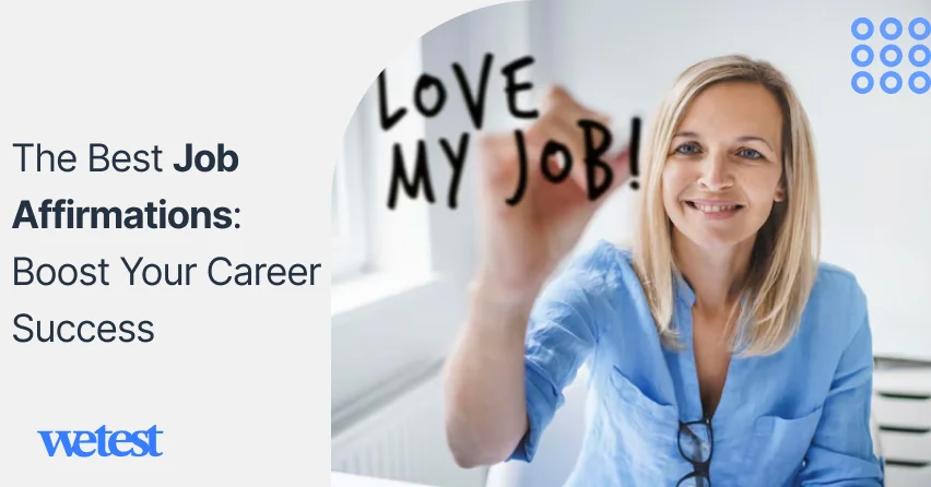 The Best Job Affirmations: Boost Your Career Success