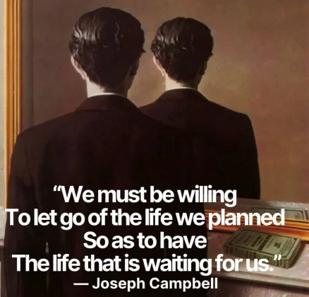 a quote by Joseph Campbell