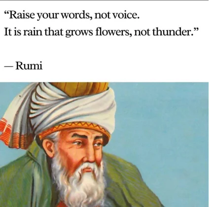 a quote by Rumi