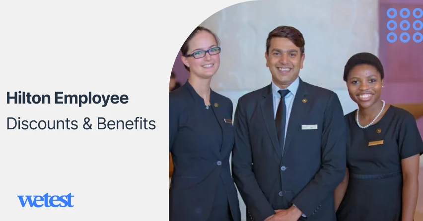 Hilton Employee Discounts & Benefits