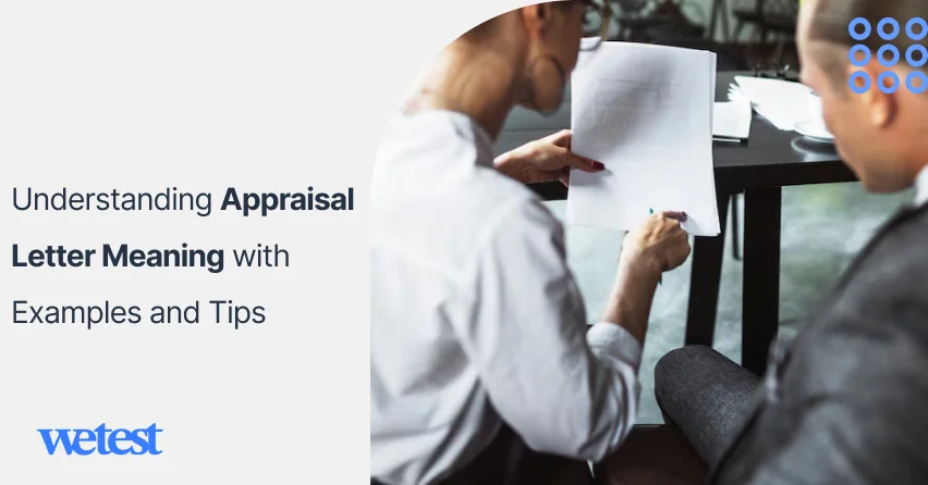 Understanding Appraisal Letter Meaning with Examples and Tips