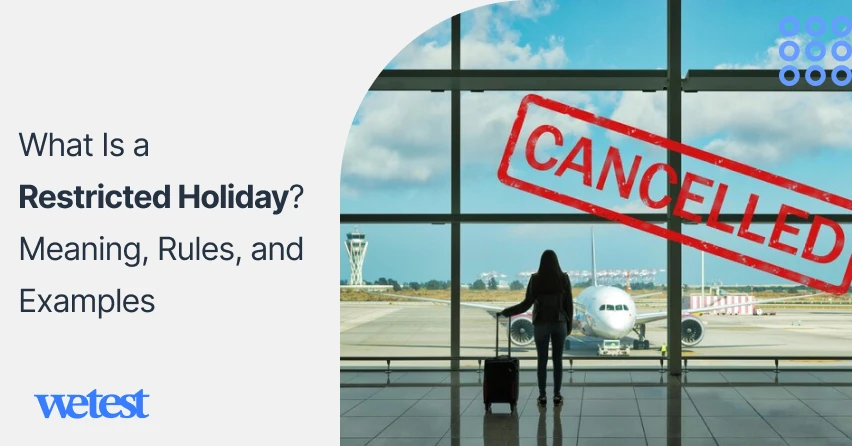 What Is a Restricted Holiday? Meaning, Rules, and Examples