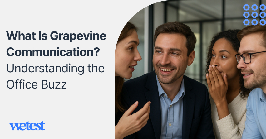 What Is Grapevine Communication? Understanding the Office Buzz