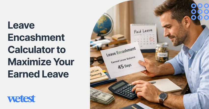 Leave Encashment Calculator to Maximize Your Earned Leave