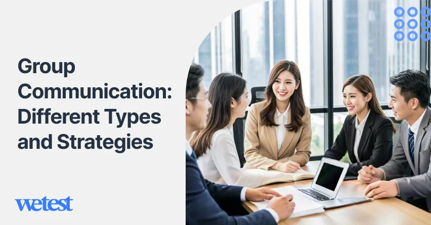 Group Communication: Different Types and Strategies