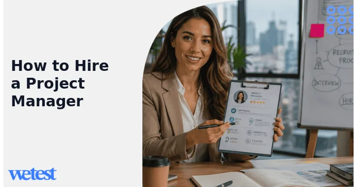 How to Hire a Project Manager