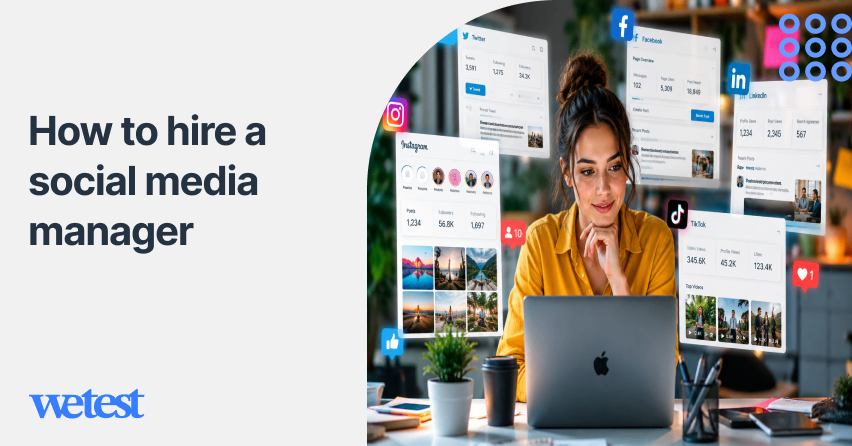 How to Hire a Social Media Manager